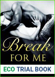 Break For Me (Secrets and Shadows, #0.6)