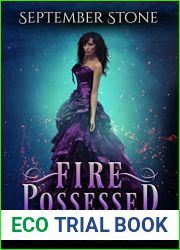 Fire Possessed (Twin Rivers Possession, #1)