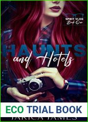 Haunts and Hotels (The Spirit Vlog, #1)