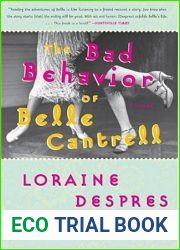 The Bad Behavior of Belle Cantrell