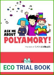 Ask Me About Polyamory: The Best of Kimchi Cuddles