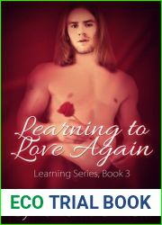 Learning to Love Again (Learning, #3)