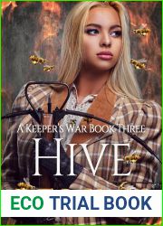 Hive (A Keepers War, #3)