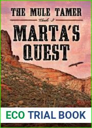 The Mule Tamer Marta|s Quest