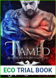 Tamed (Black Dragon Brotherhood, #1)