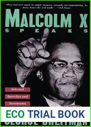 Malcolm X Speaks: Selected Speeches and Statements