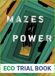 Mazes of Power (The Broken Trust, #1)