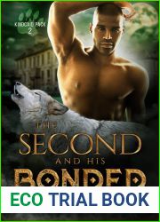 The Second and His Bonded (Kincaid Pack #2)