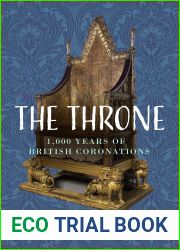 The Throne: 1,000 Years of British Coronations