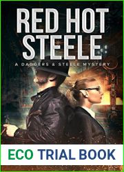 Red Hot Steele (Daggers and Steele, #1)