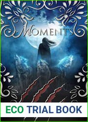 Moments (The Novus Pack #2.5)