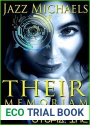 Their Memoriam (Utopia Inc, #1)