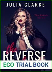 The Reverse Play (The Rebels, #1)