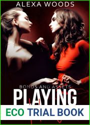 Playing Hers (Bonds and Assets Book 2)