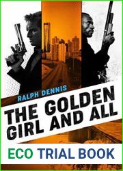 The Golden Girl and All (Hardman Book 3)