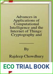 Advances in Applications of Computational Intelligence and the Internet of Things: Cryptography and Network Security in Iot