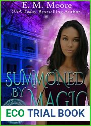 Summoned By Magic (Order of the Akasha, #1)