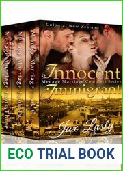 Innocent Immigrant: Menage Marriage (Colonial New Zealand Romance)