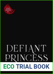 Defiant Princess (Lost Moon University #2)