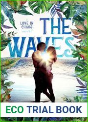 The Waves (Love In Chaos #1)