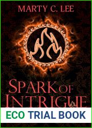 Spark of Intrigue (Unexpected Heroes, #4)