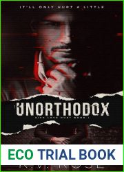 Unorthodox (Sick Love #1)