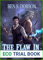 The Flaw in All Magic (Magebreakers #1)