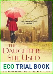 The Daughter She Used To Be