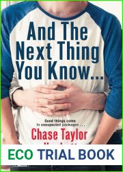 And The Next Thing You Know… (Why You? #2)