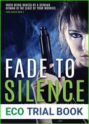 Fade To Silence (Anna Burgin, #3)