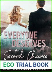 Everyone Deserves a Second Chance