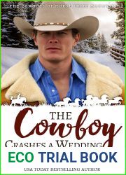 The Cowboy Crashes a Wedding (Cowboys of Horse Thief Mountain, #3)