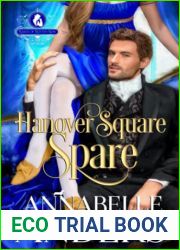 Hanover Square Spare (The Rakes of Rotten Row, #1)