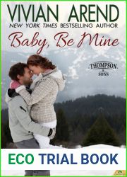 Baby, Be Mine (Thompson and Sons #1; Rocky Mountain House #7)