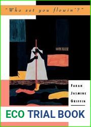 and quot;Who Set You Flowin|? and quot;: The African-American Migration Narrative