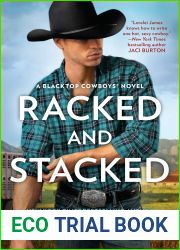 Racked and Stacked (Blacktop Cowboys, #9)