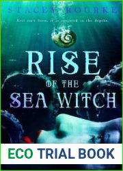 Rise of the Sea Witch (Unfortunate Soul Chronicles, #1)