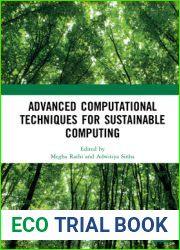 Advanced Computational Techniques for Sustainable Computing