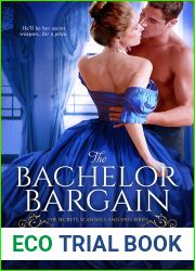 The Bachelor Bargain (Secrets, Scandals, and Spies, #1)