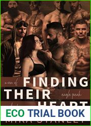 Finding Their Heart (Men of Eagle Peak, #1)
