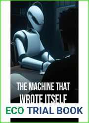 The Machine that Wrote Itself