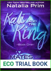 Kali and the King (Mates of Artrizikas, #1)