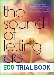 The Sound of Letting Go
