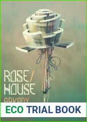 Rose House