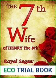 The 7th Wife of Henry the 8th (Royal Sagas #1)