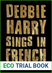Debbie Harry Sings in French