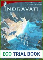 Indravati: A Science Fiction Adventure of the Starship Indravati
