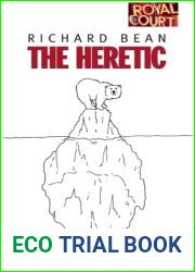 The Heretic (Oberon Modern Plays)