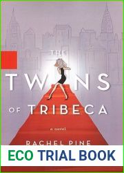 The Twins of Tribeca