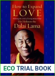 How to Expand Love: Widening the Circle of Loving Relationships